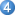 4